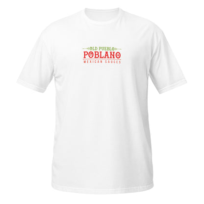Unisex T-Shirt in White Old Pueblo Poblano Logo